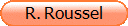 R. Roussel
